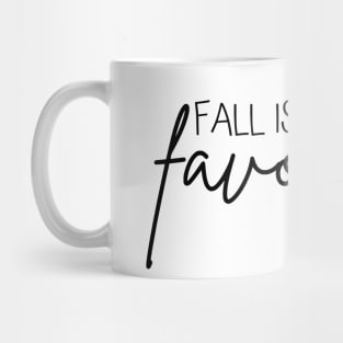 Fall is my favorite Mug